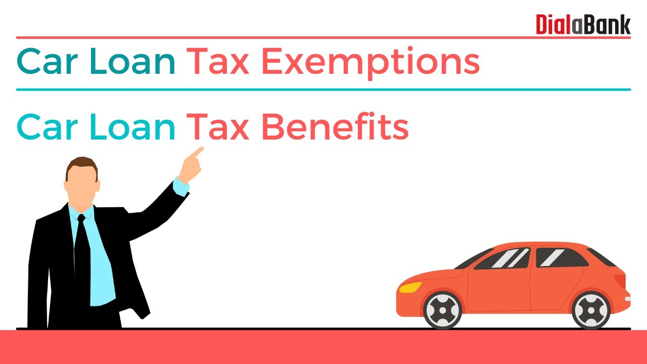 Car Loan Tax Exemption India