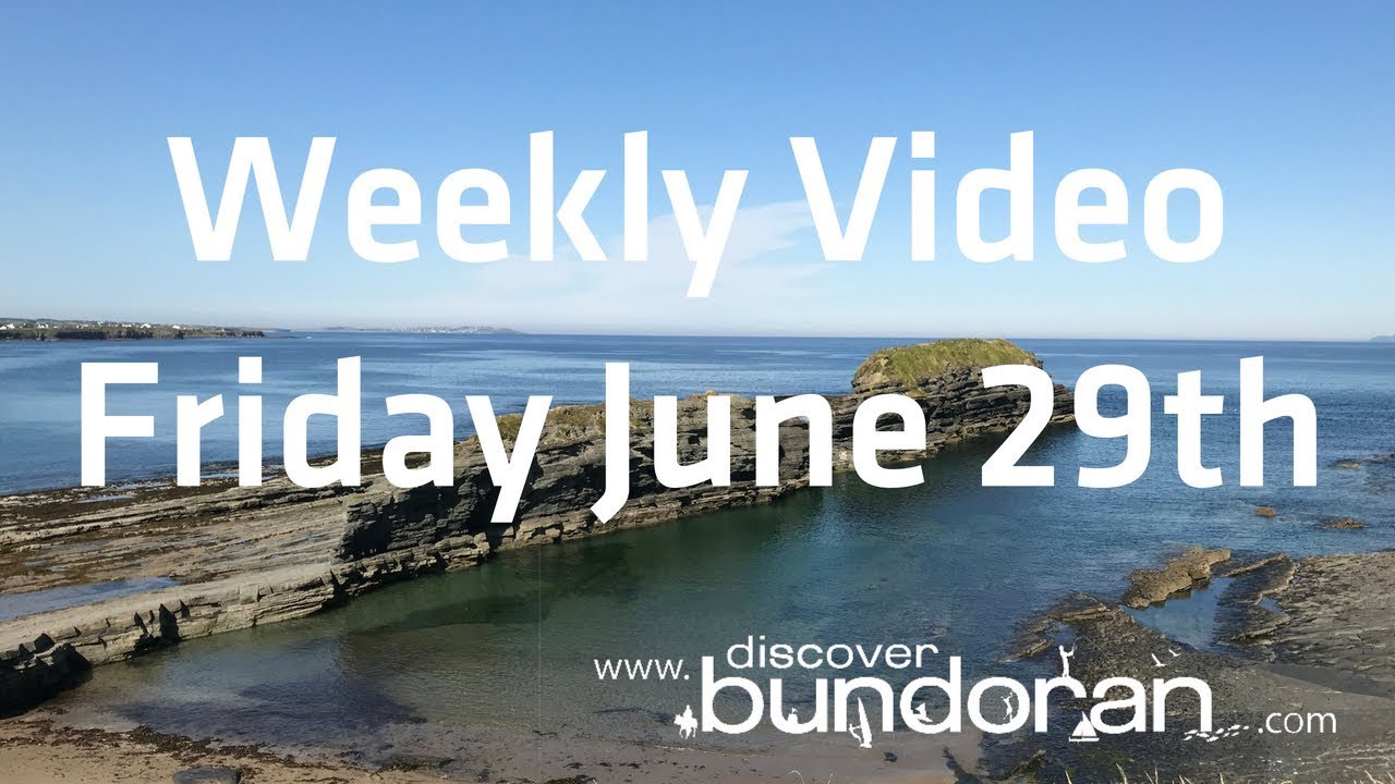 Weekly Video Friday 29th June