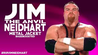 WWE Jim The Anvil Neidhart - Metal Jacket (BASSBOOSTED)
Jim The Anvil Neidhart Official Theme Song (BASSBOOSTED)
Song Used
Metal Jacket By Ripol & Hugues
Rest In Peace, Jim The Anvil Neidhart (1955 – 2018)
Hit that LIKE button and SUBSCRIBE for more!
Social Media:
Twitter - twitter.com/MrCreepyBoss
PSN - MrCreepyBoss WWE Jim The Anvil Neidhart - Metal Jacket (BASSBOOSTED)