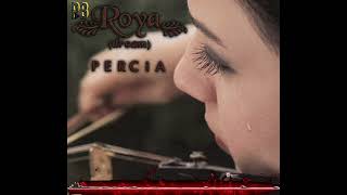 Percia Baharloo - Roya