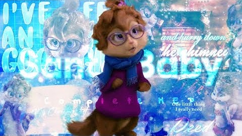 The Chipettes - Santa Baby [ COMPLETED MEP ]