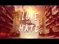 3. Serde y Naim - LOVE AND HATE (Ft. 7Koba)