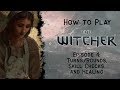 How to Play the the Witcher TRPG: Episode 4