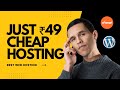 Hosting for WordPress, html , nodejs and python just at Just ₹49 in India