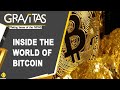 Gravitas: Is Bitcoin the new gold?