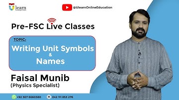 Writing Unit Symbols & Names | Pre FSC live lecture with Ulearn |