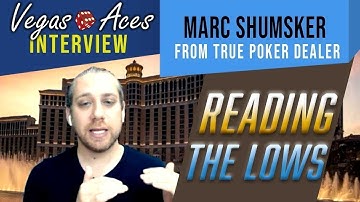 Omaha Hi/Lo: How to Read the Low Hand (with Marc Shumsker)