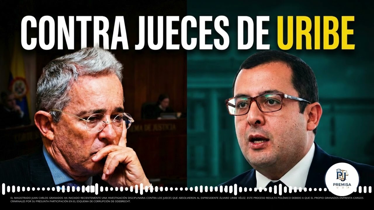 Jueces de Uribe bajo fuego: La oscura verdad de quien los investiga.