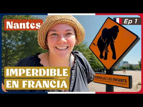 ???????? NANTES nos sorprendió | Una ciudad IMPERDIBLE de Francia