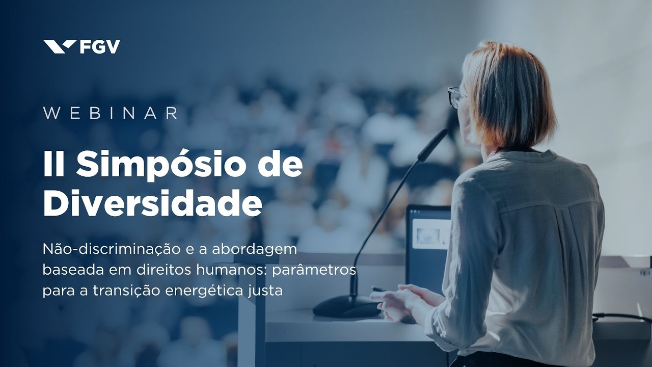 Webinar | II Simpósio de Diversidade | Não-discriminação e a abordagem baseada em direitos humanos