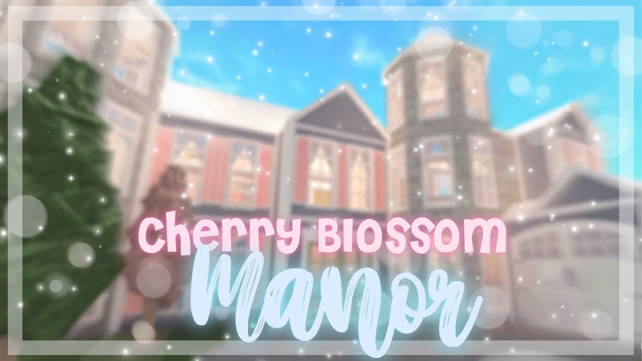 Cherry Blossom Manor Bloxburg YouTube