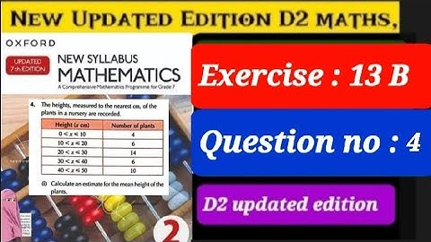 Exercise 13b Question 4 , D2 updated Edition  Oxford New Syllabus Mathematics | ex 13b q4, d2 book
