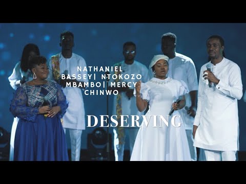 DESERVING-Nathaniel Bassey feat.Ntokozo Mbambo &amp; Mercy Chinwo #hallelujahchallenge #nathanielbassey