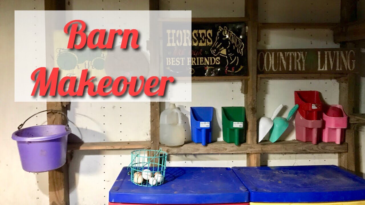 Barn MAKEOVER Part One DEEP Cleaning the Barn YouTube