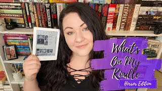 Whats on My Kindle? || Horror Edition