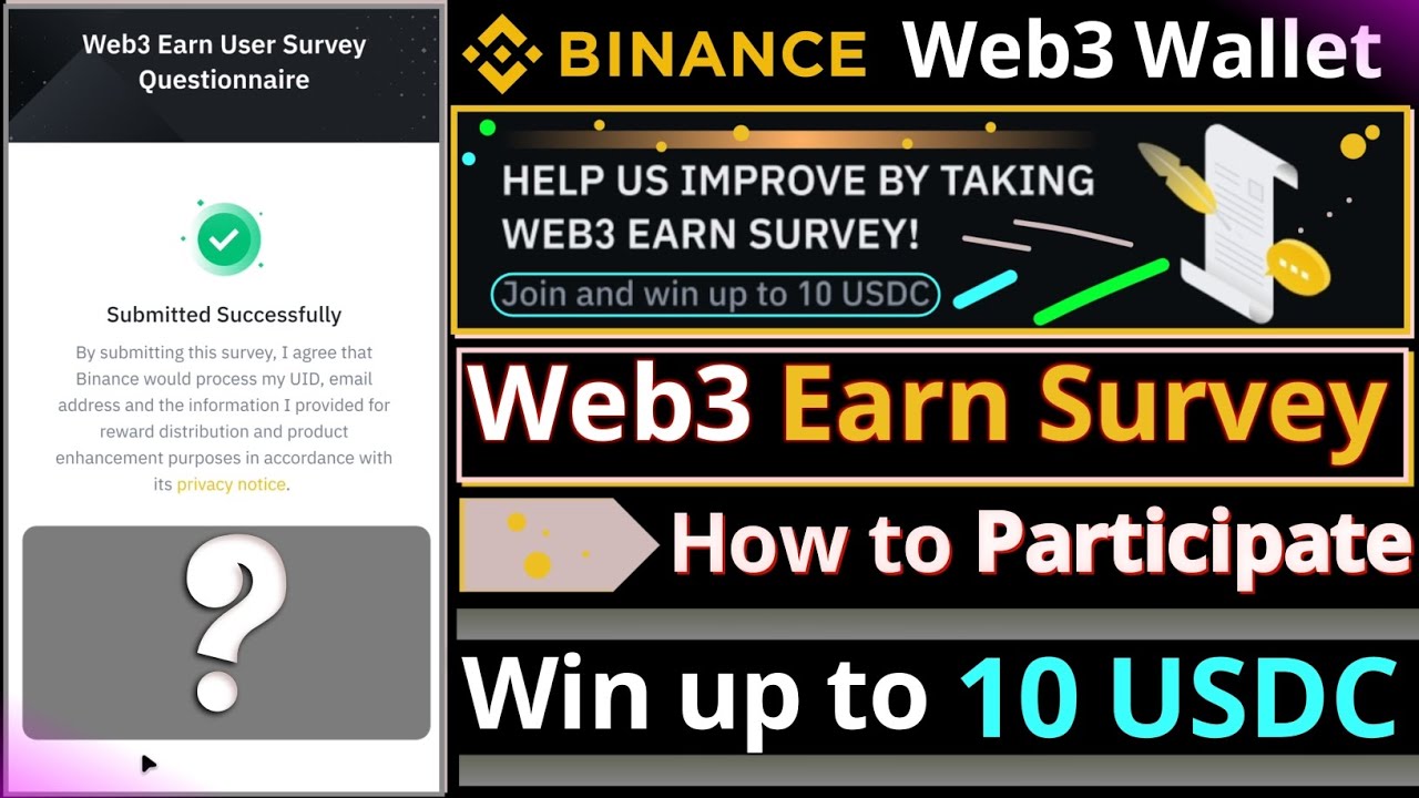 Binance Web3 Earn User Survey Questionnaire || Win up to 10 USDC Reward ||  How to participate - YouTube