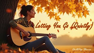 Letting You Go (Quietly) – Soft Goodbye Offical Lyric Video | ChillPop Stories screenshot 4