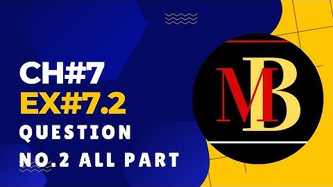 General math class 9 Chapter 7 Exercise 7.2 Question 2 (All Parts)