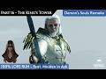 Demon’s Souls Remake 100% Lore Run — The King's Tower (1-4) + Old King Allant Boss