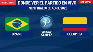 ⚽️Brazil vs Colombia⚽️Where to Watch the Match LIVE CONMEBOL U-17 Men 2026 SEMIFINAL