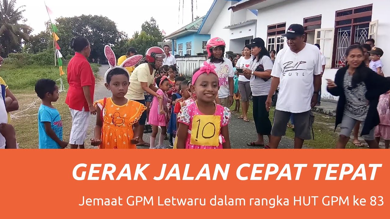 Gerak Jalan Cepat Tepat Jemaat GPM Letwaru