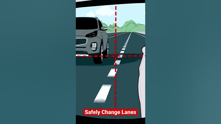 How to Change Lanes Safely
