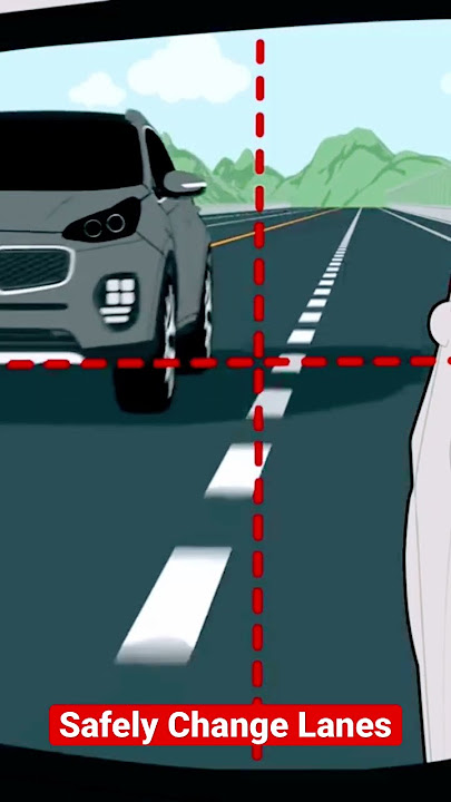 How to Change Lanes Safely