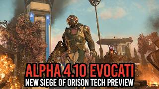Star Citizen Alpha 4.10 Evocati - Siege Of Orison & Why It Was Delayed!
