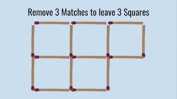 Remove 3 Matches To Leave 3 Squares