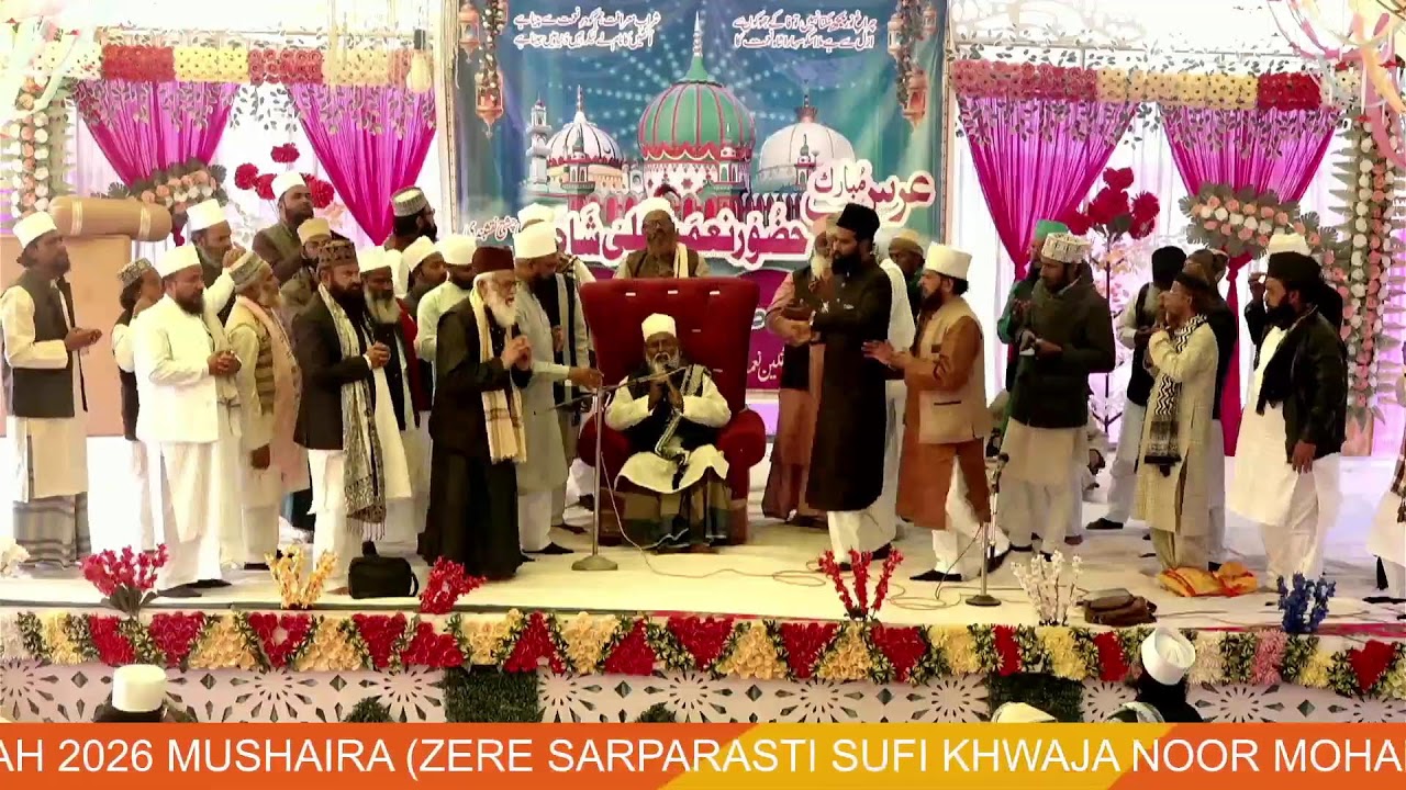 URS -E- NEMAT ALI SHAH 2026 MUSHAIRA(ZERE SARPARASTI SUFI KHWAJA NOOR MOHAMMAD SHAH QIBLA )