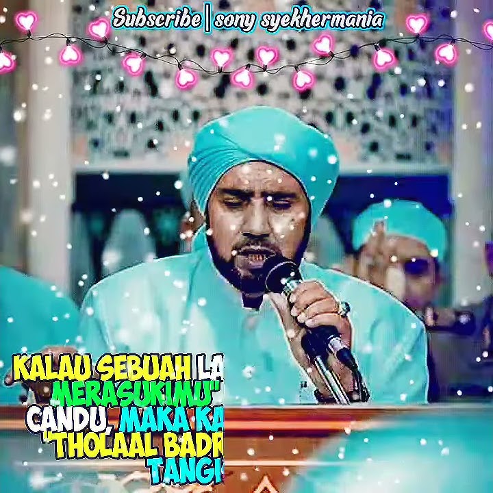 Story WA habib syech (tholaal badru) 30 detik