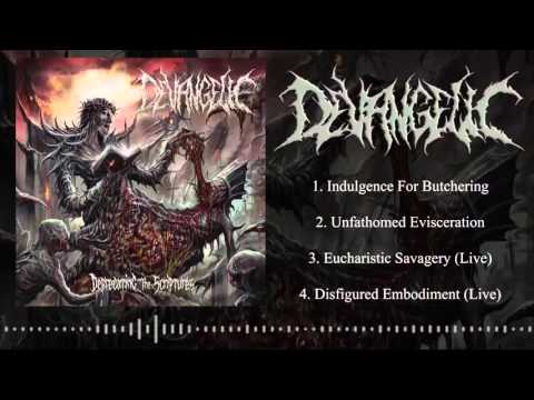 Devangelic - Deprecating The Scriptures (FULL EP/HD)
