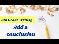 Conclusion Writing Quiz
