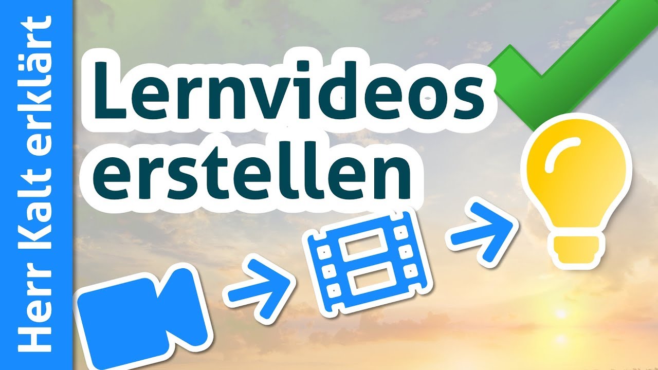 LERNVIDEOS ERSTELLEN – Was Du für den leichten Einstieg wissen musst ...