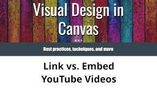 Link and Embed YouTube Video in Canvas