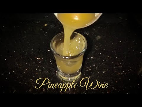 Pineapple wine | Pineapple Wine In 7 Days | How To Make Wine At Home | Easy Wine Making