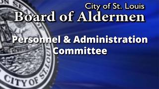 Personnel & Administration Committee - June 11, 2026
