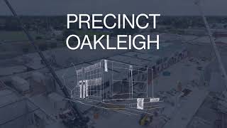 CONSTRUCTION UPDATE  PRECINCT OAKLEIGH - A new workplace community in Oakleigh's leafy streets.