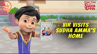 Vir Visits Sudha Amma&#39;s Home | Story Time with Sudha Amma | Vir Robot Boy @Murty-Media