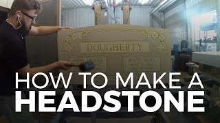 How to make a headstone - Hopkins Memorials