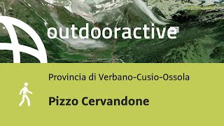 Escursioni In Provincia Di Verbano-Cusio-Ossola Pizzo Cervandone