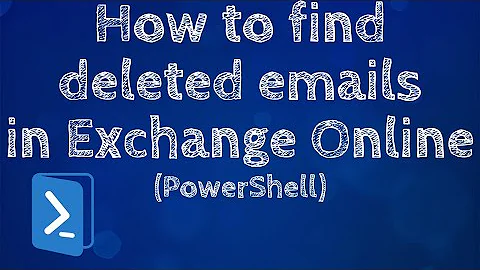 How to find/view deleted emails in Exchange Online | Using PowerShell #Microsoft #PowerShell