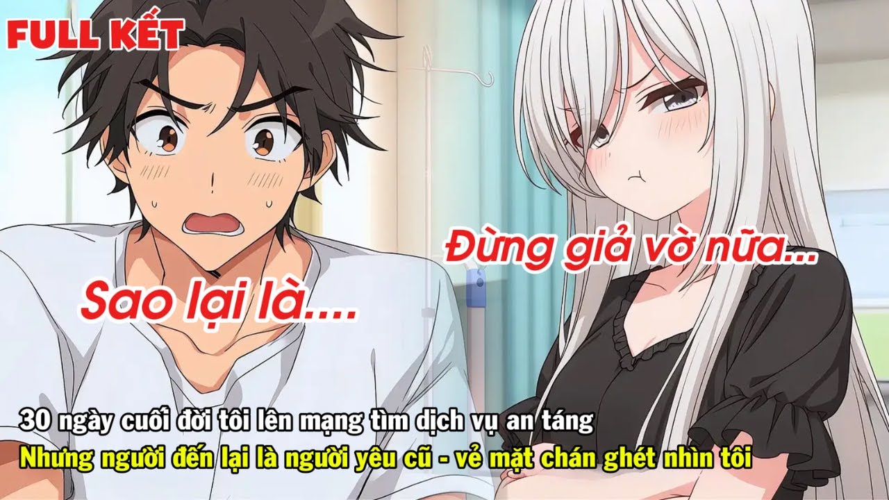 FULL | 30 NGÀY CUỐI ĐỜI TÔI LÊN MẠNG TÌM DỊCH VỤ AN T.Á.N.G KHÔNG NGỜ NGƯỜI ĐÓ LẠI LÀ NGƯỜI YÊU CŨ