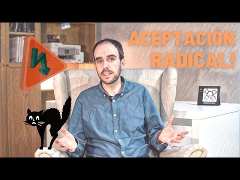 Video: ¿Qué significa realmente practicar la aceptación radical?