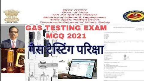 GAS TESTING IMPORTANT MCQ 2021/गैस टेस्टिंग परिक्षा CBT TEST 2021flame safety lamp MCQ DGMS Dhanbad