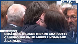Obsèques de Jane Birkin Charlotte Gainsbourg émue après l'hommage à sa mère