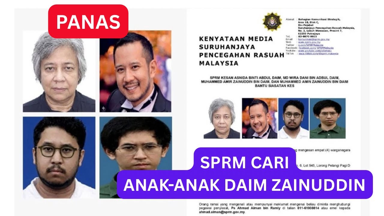 4 orang Anak DAIM ZAINUDDIN TIBA2 HILANG? Kini dicari SPRM membantu siasatan…