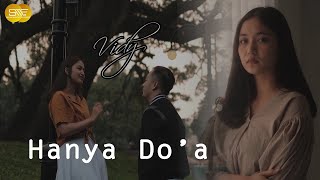 VIDY  -  HANYA DOA