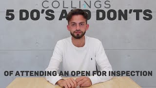 5 Do's and Don'ts of attending an Open for Inspection
