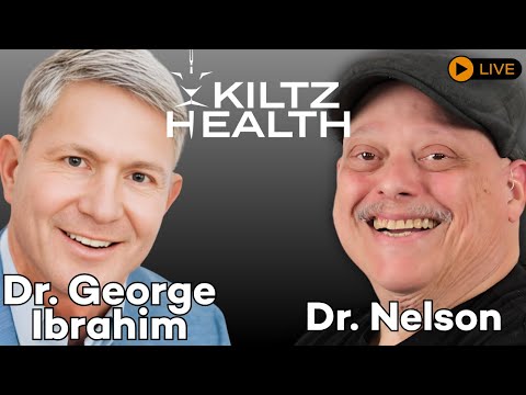 KiltzHealth LIVE Dr Nelson - Dr George Ibrahim: What is Anti-Aging and Regenerative Medicine